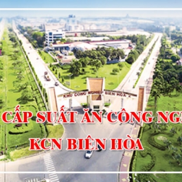 Cung cấp suất ăn công nghiệp KCN Biên Hòa